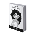 Ivy Wild - Loving My Curls & Coils Book